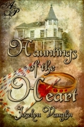 Hauntings of the Heart